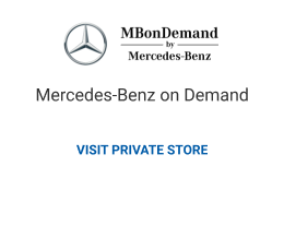 Mercedes-Benz on Demand - Visit Private Store